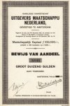 LIDTH de JEUDE, E. van - Bewijs van Aandeel groot Duizend Gulden van de N.V. Uitgevers Maatschappij Nederland, gevestigd te Amsterdam.