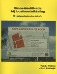 F.A.M. Hobma, J.S.J. Koolwijk - Risico-identificatie bij locatieontwikkeling
