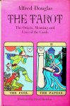 Douglas, Alfred - The tarot. The Origin, Meaning and Uses of the Cards Douglas, Alfred - The tarot. The Origin, Meaning and Uses of the Cards