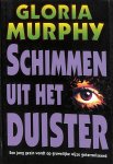 Gloria Murphy - Schimmen uit het duister / Parel pockets