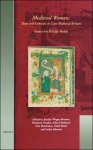 J. Wogan-Browne, R. Voaden, A. Diamond, A. Hutchison, C. Meale, L. Johnson (eds.); - Medieval Women - Texts and Contexts in Late Medieval Britain  Essays in Honour of Felicity Riddy,