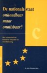STADEN, A. VAN (RED.) - De nationale staat onhoudbaar maar onmisbaar? Het perspectief van Euopese integratie en mondialisering