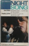 Williams John - Night Song Jame Baldwin Remarkably truthful a painful rage and deep sympathy Humphrey Lyttleton The nearest thing yet to the definitive jazz novel