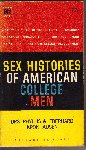 Kronhausen, Drs. Phyllis & Eberhard - Sex Histories of American College Men