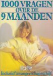 Onbekend, Aart Leemhuis - 1000 vragen over de 9 maanden Onbekend, Aart Leemhuis - 1000 vragen over de 9 maanden