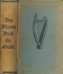 Fred Hamel en Martin Hurlimann met heel veel zwart  wit fotos - Das Atlantisbuch Der Musik