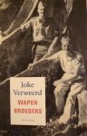 Verweerd, Joke - Joke Verweerd ;Wapenbroeders Verweerd, Joke - Joke Verweerd ;Wapenbroeders
