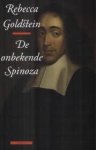 Goldstein, Rebecca - De onbekende Spinoza