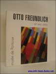 Collectif - OTTO FREUNDLICH ET SES AMIS,