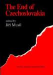 Musil, Jiri - The End of Czechoslovakia