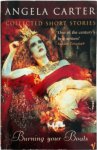 Angela Carter - Burning Your Boats: collected short stories