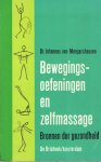 Mengershausen, Johannes von - Bewegingsoefeningen en zelfmassage. Bronnen der gezondheid