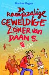 Marlies Slegers - De rampzalige geweldige zomer van Daan S.