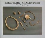 Wong, Ho Ming .. Vormgeving Po Ling Wong - Feestelijk kralenwerk .. deel B6
