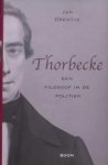 Jan Drentje. - Thorbecke een filosoof in de politiek