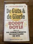 Doyle, Roddy - De guts en de glorie