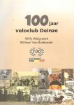 Willy Walgraeve, William van Brabander - 100 jaar veloclub Deinze
