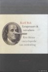 Bolt, Roelf - Leugenaars en vervalsers. Een kleine encyclopedie van misleiding