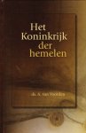 Voorden, Ds. A. van - Het Koninkrijk der hemelen Voorden, Ds. A. van - Het Koninkrijk der hemelen