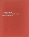 Gettings, Fred - You Are an Artist -A Practical Approach to Art 