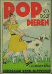 Brinkgreve-Entrop, J.H. - Pop en haar dieren.