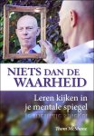 Thom Mcshane - Niets Dan De Waarheid