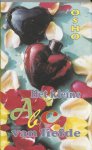 Osho (Bhagwan Shree Rajneesh) - Het Kleine Abc Van Liefde