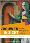 L. M. Almering-Strik - Vrouwen in zicht: op weg naar gelijke rechten! : 100 jaar vrouwenkiesrecht