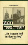 JONGBLOED, Aad - Best in oorlogstijd.