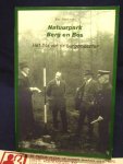 Hageman, Bas - Natuurpark Berg en Bos ; Het bos van de burgemeester; geschiedenis van Natuurpark Berg en Bos Apeldoorn ( vanaf 1917)