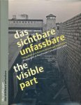 About, Ilsen & Stephan Matyus, Gabriele Pflug - The visible part: Photographs of Mauthausen Concentration Camp