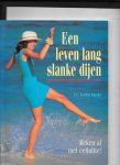 Burke, K. - Een leven lang slanke dijen / druk 1