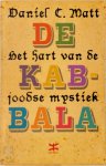 D.C. Matt - De Kabbala het hart van de joodse mystiek