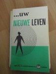 WALKER,L.J. - Uw nieuwe leven