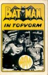 Lyon, Winston - Batman in Topvorm