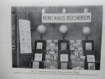 Loele, Kurt - Bruere, Otto - Das Bucher Schaufenster. Mit einemen Anhang Innenauslagen und Innenausstattung Austellungen