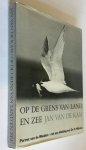 Kam, Jan van de - Op de grens van land en zee
