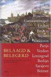 Amersfoort, Herman, Hans Blom, Dennis Bos e.a. (red.). - Belaagd & Belegerd.
