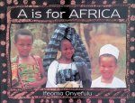 Onyefulu, Ifeoma - A is for Africa Onyefulu, Ifeoma - A is for Africa
