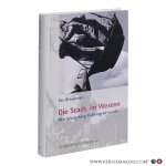 Brodersen, Per. - Die Stadt im Westen. Wie Königsberg Kaliningrad wurde.