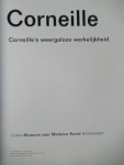 - Corneille; Corneille's weergaloze werkelijkheid
