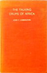 Carrington, John F. - The Talking Drums of Africa