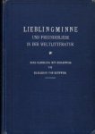 KUPFFER, Elisarion von - Lieblingminne und Freundschaftsliebe in der Weltliteratur. Eine Sammlung mit einer ethisch-politischen Einleitung von Elisarion von Kupffer.