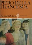 Clark, Kenneth - Piero Della Francesca