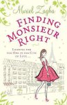 Muriel Zagha - Finding Monsieur Right