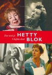 Hetty Blok 101065 - Hetty Blok: Doe wat je 't liefste doet