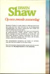 Shaw, Irwin  .. Vertaald uit het Engels door Pieter Janssens - Op een zwoele Zomerdag .. Zestig jaar later maakt Bejamin de balans op van zijn leven .