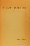 BERNARD VAN CLAIRVAUX, DEROY, J.P.T. - Bernardus en Origenes. Enkele opmerkingen over de invloed van Origenes op Sint Bernardus' Sermones super cantia canticorum'.