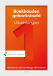 Wim Schauten - 1 / Boekhouden geboekstaafd Uitwerkingen 1 / Uitwerkingen Wim Schauten - 1 / Boekhouden geboekstaafd Uitwerkingen 1 / Uitwerkingen