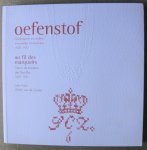 Visser, Joke, Garde, Walter van de - Oefenstof   /  au fil des marquoirs  -  Merklappen en andere vrouwelijke handwerken 1600-1920